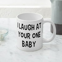 Cafepress - Смея се на вашето едно бебе - керамична мега халба държи