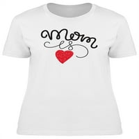 Мама е любовна ръка, нарисувана графична тениска жени -Маг от Shutterstock, женска среда