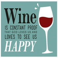 Цитат на Бенджамин Франклин, вино е доказателство